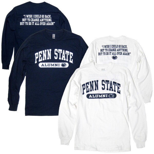 navy and white long sleeve t-shirts with Penn State Alumni on fronts, quote on backs